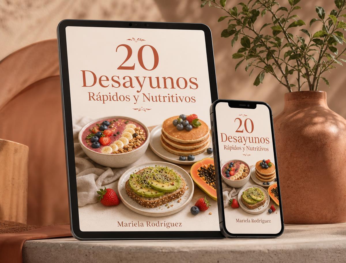 Bono 1: 20 Desayunos Rápidos y Nutritivos